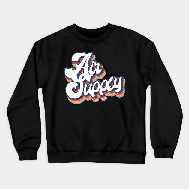 Air Air Supply KakeanKerjoOffisial VintageColor Crewneck Sweatshirt by KakeanKerjoOffisial